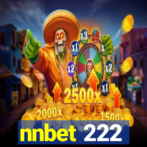 nnbet 222